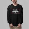 2025 Lets Go Blood Clot Shirt 2