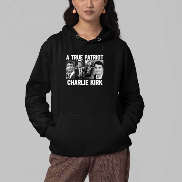 A True Patriot Charlie Kirk Shirt 1