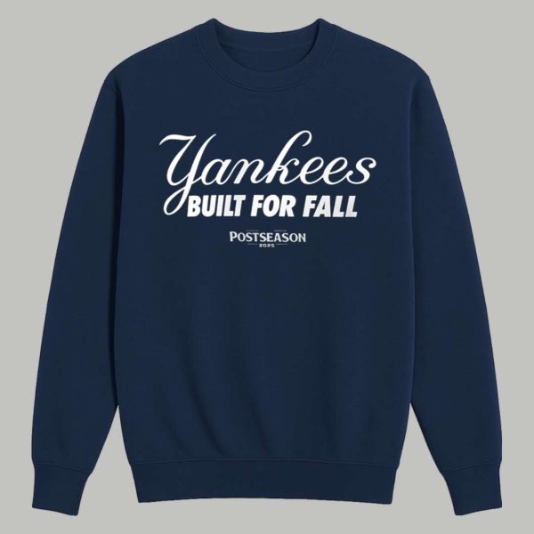Aaron Judge Yankees Built For Fall Postseason 2025 Shirt 3