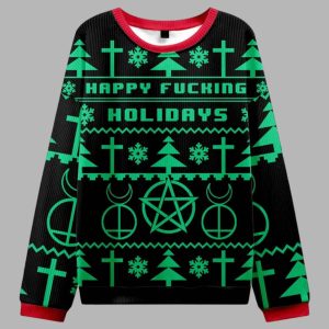 Happy Fucking Holidays Ugly Christmas Sweater 2
