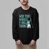 Cal Raleigh Win the Whole F ing Thing Shirt 2