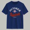 Cubs October Baseball 2025 Shirt 1