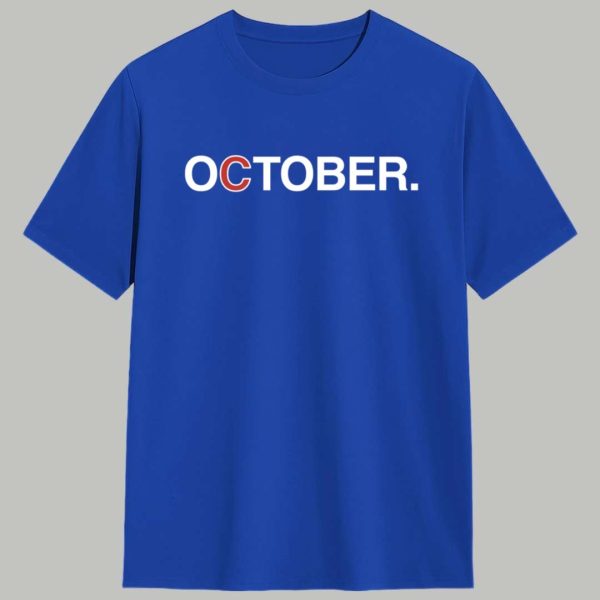 Cubs October Shirt 1