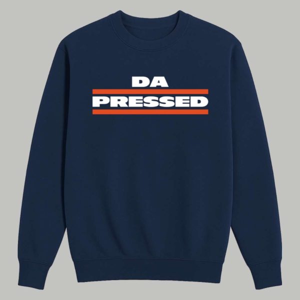 Da Pressed Shirt 3