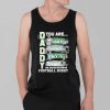 Daddy Eagles You Are Jason Kelce Brian Dawkins Nick Foles Reggie White Shirt 3