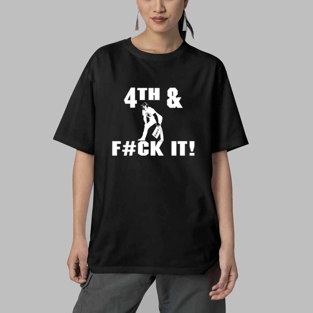 Dan Campbell 4th And Suck It Shirt 5