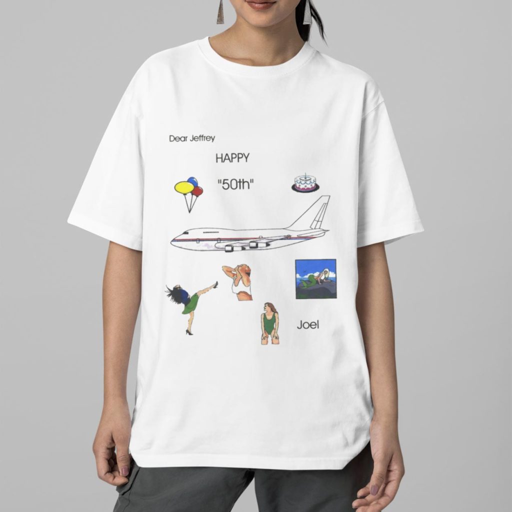 Dear Jeffrey Happy 50th Joel Shirt 2 Dear Jeffrey Happy 50th Joel Shirt 2