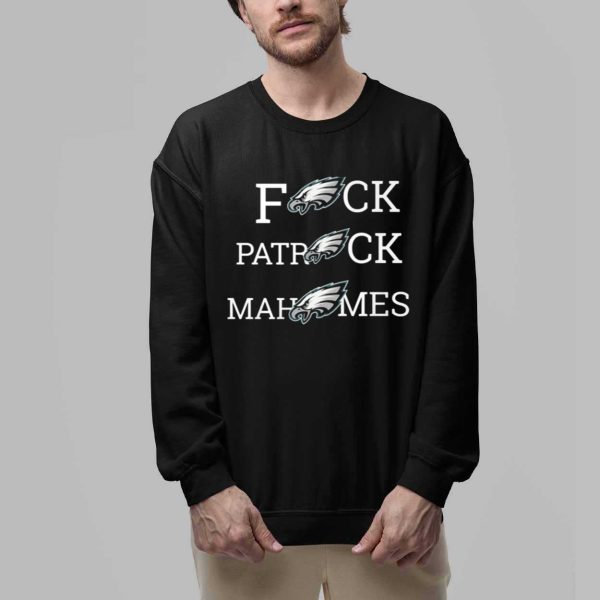 Eagles Fuck Patrick Mahomes Shirt 2