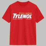 Extra Autism Tylenol Medicine Shirt