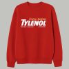 Extra Autism Tylenol Medicine Shirt 3