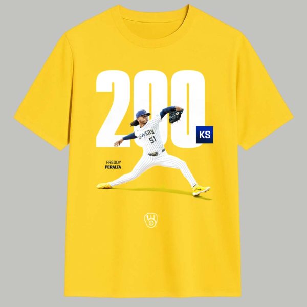 Freddy Peralta Has Notched 200 KS Shirt 1