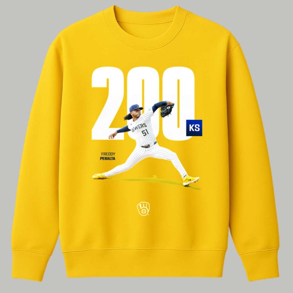 Freddy Peralta Has Notched 200 KS Shirt 3