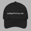 Nothing From My End Hat 2