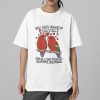 How Many Grams Of Protein Are In A Kiss From My Beautiful Girlfriend Shirt 2