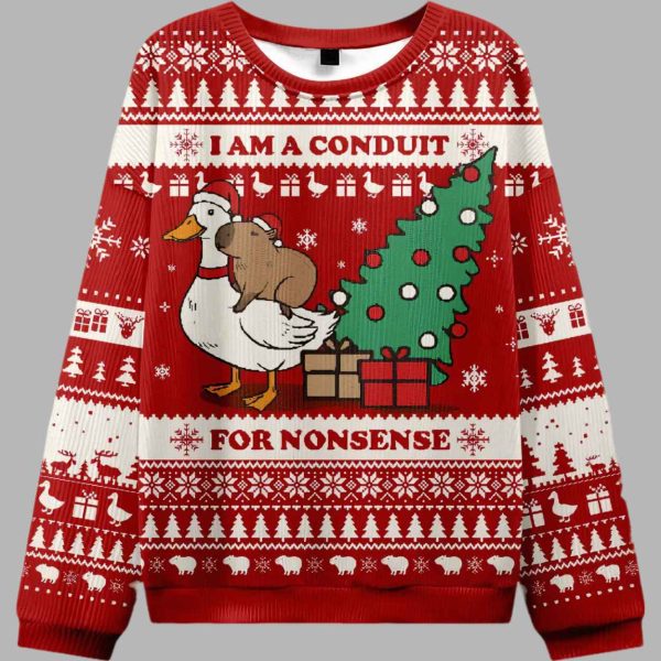 I Am A Conduit For Nonsense Ugly Christmas Sweater 2