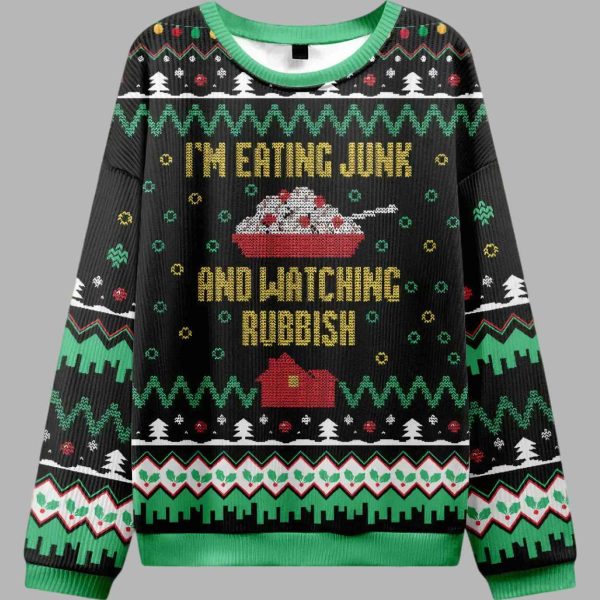 Im Eating Junk and Watching Rubbish Ugly Christmas Sweater 3