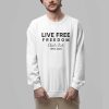Live Free Freedom Charlie Kirk 1993 2025 Shirt 3
