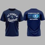 Mariners Postseason 2025 Embrace the Chaos Returns Shirt