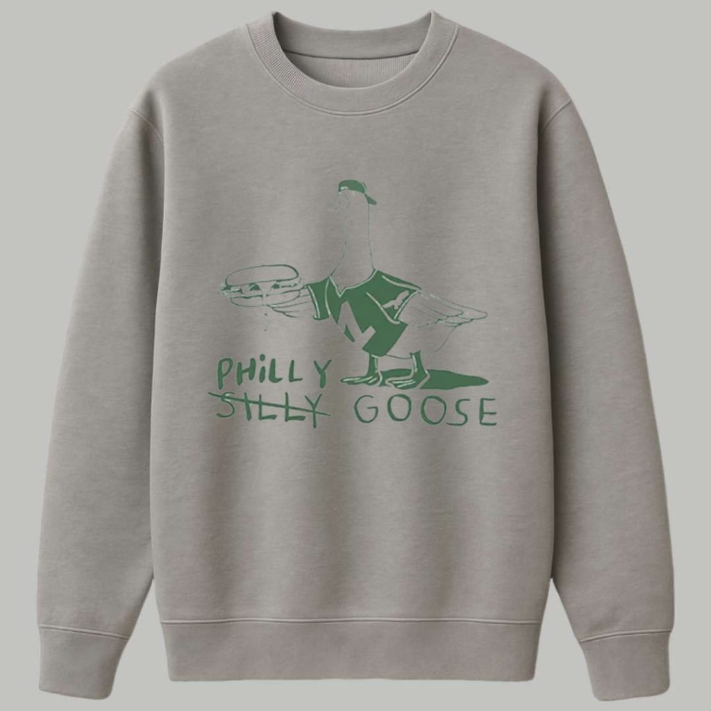 Philadelphia Silly Philly Goose Shirt 3