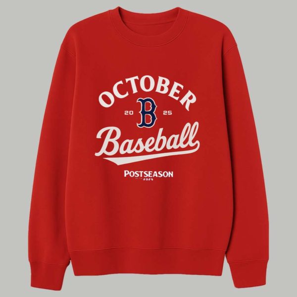 Red Sox October Baseball 2025 Postseason Shirt