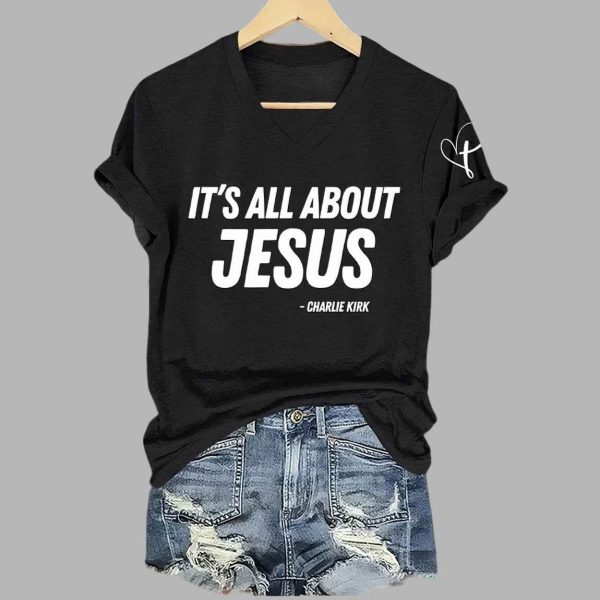 Retro Its All About Jesus Charlie Kirk Print T Shirt 2