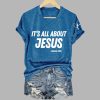 Retro Its All About Jesus Charlie Kirk Print T Shirt 4