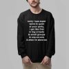 Sorry I Was Super Weird And Quiet At Your Party Shirt 2