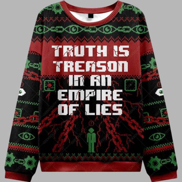 Truth is Treason In An Empire Of Lies Ugly Christmas Sweater 3