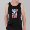 We Are Charlie Kirk Eagle American Flag Shirt 3
