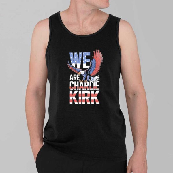 We Are Charlie Kirk Eagle American Flag Shirt 3