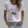 Womens Charlie Kirk This is the Turning Point Pride T Shirt 2
