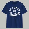 Yankees October 2025 Postseason Shirt 1