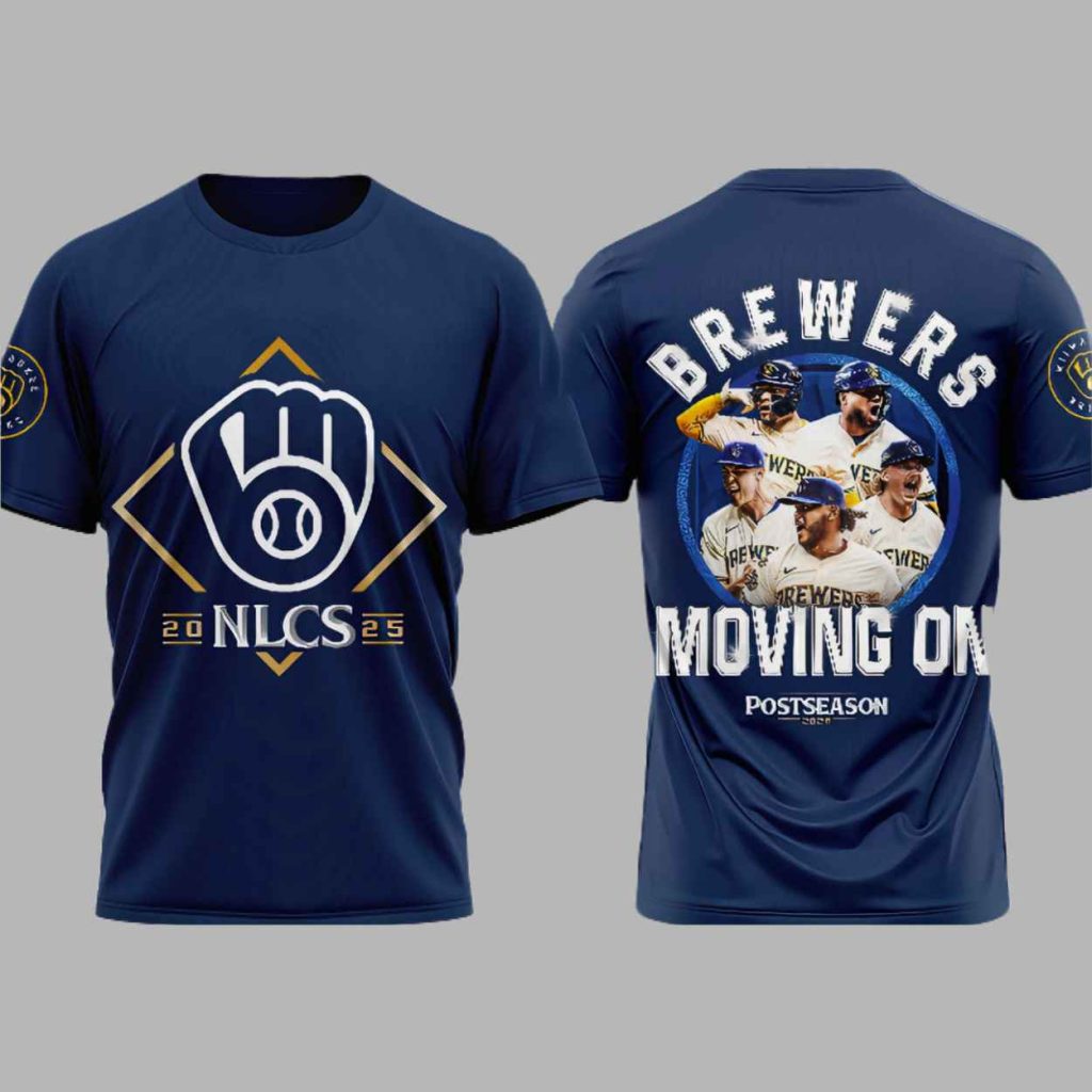 2025 Brewers NLCS Moving On Shirt 3
