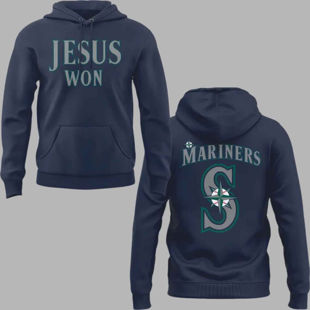 2025 Jesus Won Mariners Shirt 3 2025 Jesus Won Mariners Shirt 3