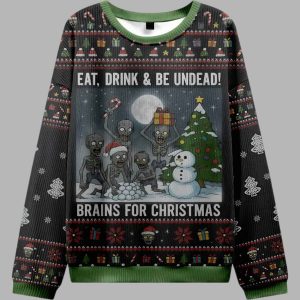 Skull Eat Drink Be Undead Brains For Christmas Ugly Sweater 2