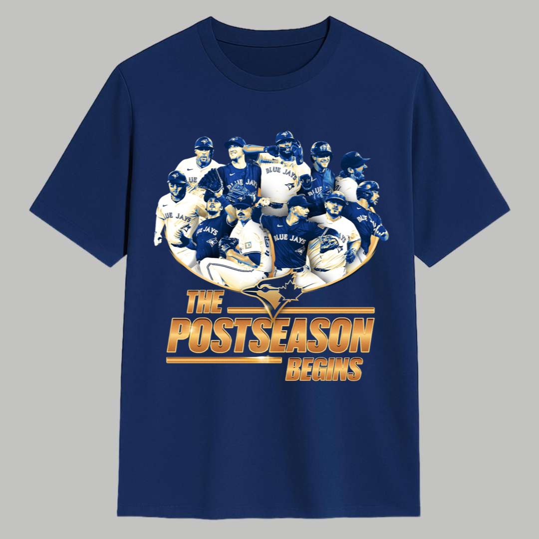 Blue Jays The Postseason Begins 2025 Shirt 1 Blue Jays The Postseason Begins 2025 Shirt 1