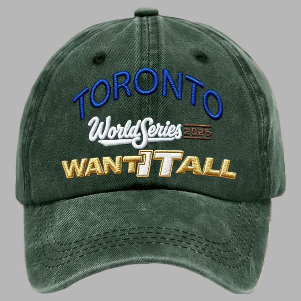 Blue Jays World Series 2025 Want It All Baseball Cap 3