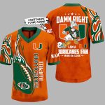 Damn Right I Am A Hurricanes Fan Jersey
