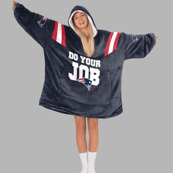 Do Your Job 10 New England Football Unisex Blanket Hoodie 3