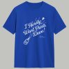 Emmet Sheehan I Hardly Want Pants Dave Shirt 11 Emmet Sheehan I Hardly Want Pants Dave Shirt 1