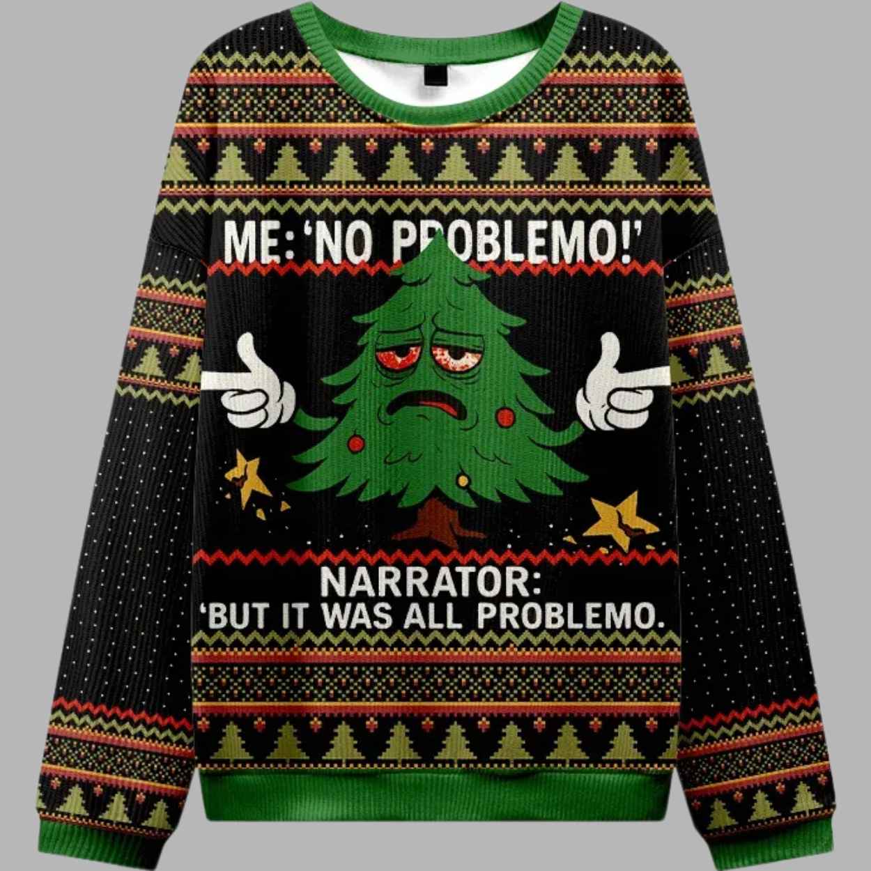 Funny Christmas Tree Me No Problemo Ugly Christmas Sweater 2 Funny Christmas Tree Me No Problemo Ugly Christmas Sweater 3