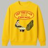 Get The Fck Out Of Chicago Shirt 6 Get The Fck Out Of Chicago Shirt 3