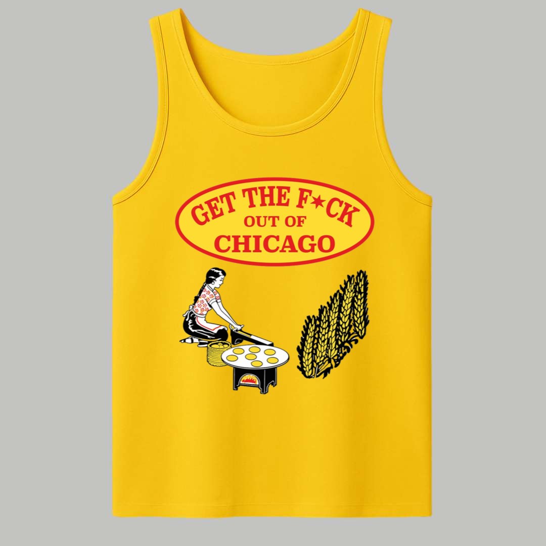 Get The Fck Out Of Chicago Shirt 4 Get The Fck Out Of Chicago Shirt 4