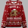 Have Saucy A Holiday Ugly Christmas Sweater 2