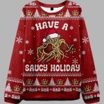 Have Saucy A Holiday Ugly Christmas Sweater