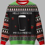Hello Darkness My Old Friend Black Ugly Christmas Sweater