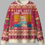 I Like Cats And Books And Maybe 3 People Ugly Christmas Sweater