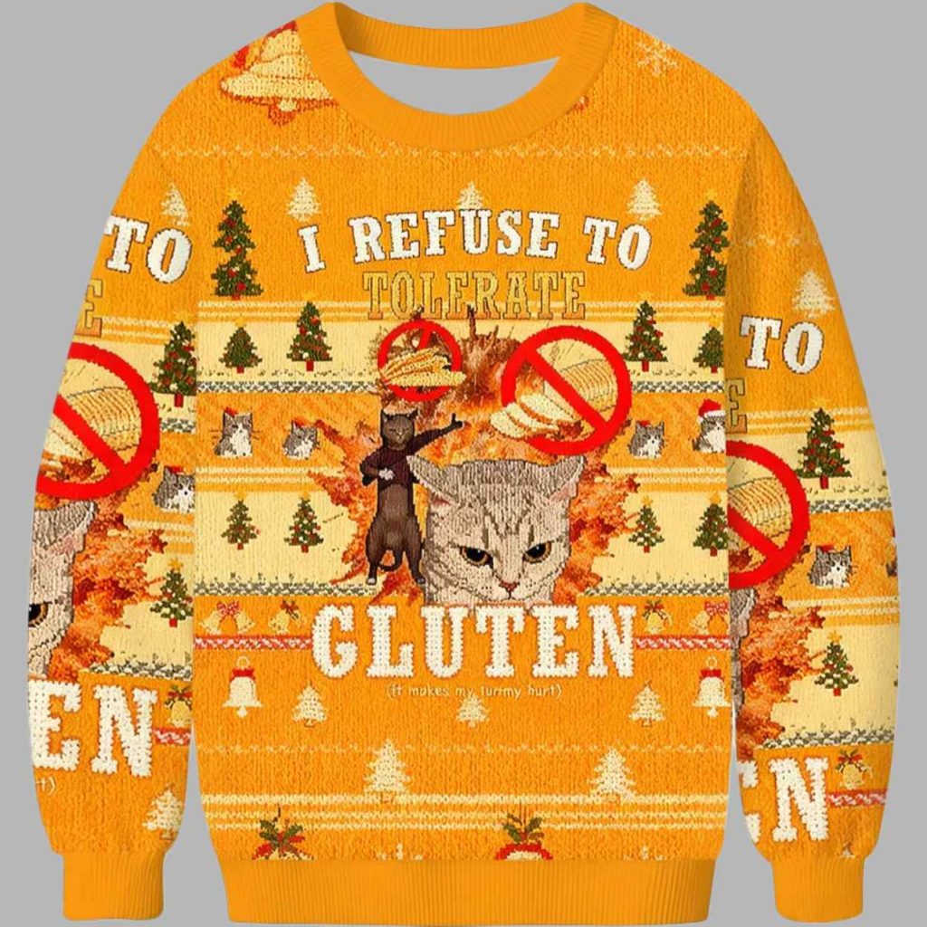 I Refuse to Tolerate Gluten Ugly Christmas Sweater 2