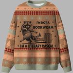 I'm Not A Bookworm I'm A Literary Rascal Ugly Christmas Sweater