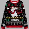 Its Your Birthday Ugly Christmas Sweater 2